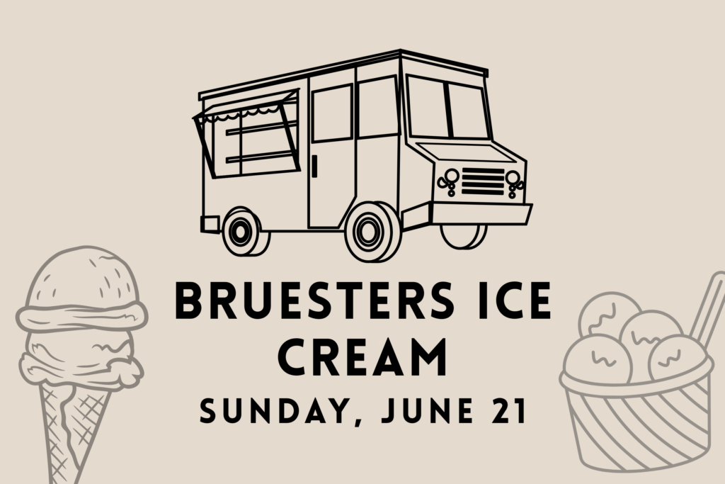 Bruesters Ice Cream Sunday June 21 promotional graphic