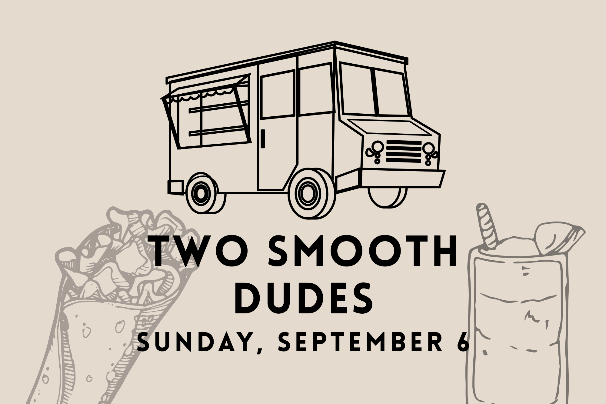 Two Smooth Dudes Food Truck promotional graphic for September 6