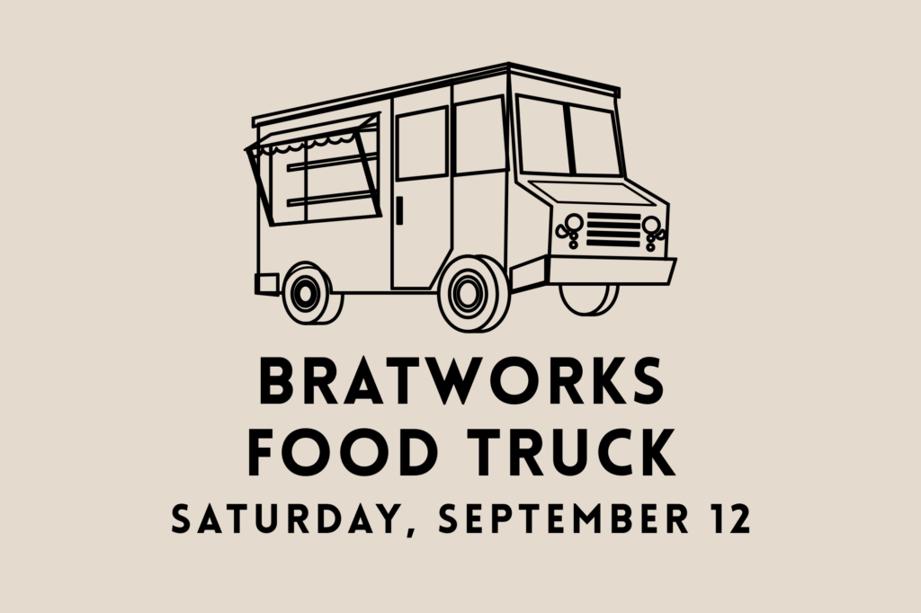 Bratworks Food Truck promotional graphic for September 12